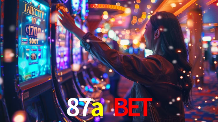 87a bet: Jogos de Caça-Níqueis-Altas Recompensas, Roleta-Velocidade, Blackjack-Desafios Máximos